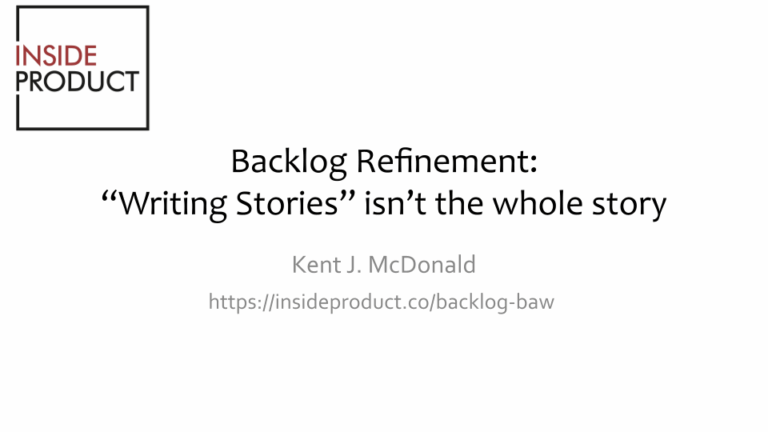 Questions about backlog refinement for internal products